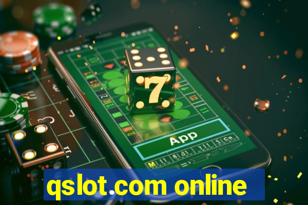 qslot.com online